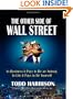 The Other Side of Wall Street: In Business It Pays to Be an Animal, In Life It Pays to Be Yourself