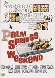 Palm Springs Weekend