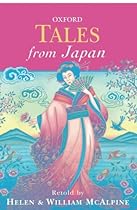 Tales from Japan (Oxford Myths and Legends) Tales from Japan (Oxford Myths and Legends)
