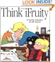 Think Ifruity: A Foxtrot Collection