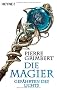 Die Magier. Gef�hrten des Lichts