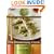 The Breakaway Cook: Recipes That Break Away from the Ordinary