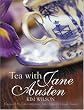 Tea With Jane Austen