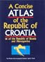 A concise atlas of the Republic of Croatia & of the Republic of Bosnia and Hercegovina