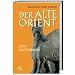 Der Alte Orient: Eine Einf�hrung