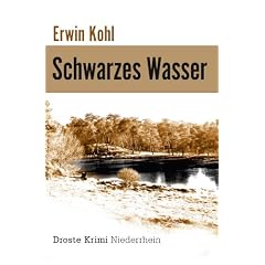 Schwarzes Wasser: Krimi Niederrhein