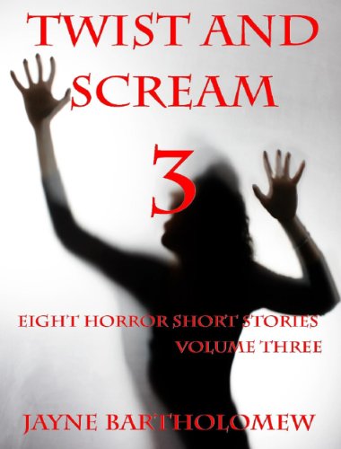 Twist and Scream - Volume 3