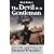 The Devil is a Gentleman: The Life and Times of Dennis Wheatley (Biography/Dark Masters)