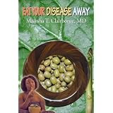 Eat Your Disease Away