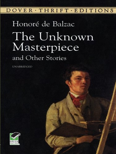 The Unknown Masterpiece and Other Stories (Dover Thrift Editions)
