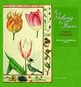 A Gathering of Flowers 2008 Calendar: French Botanicals