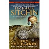 Twelfth Planet: Book I of the Earth Chronicles (The Earth Chronicles)