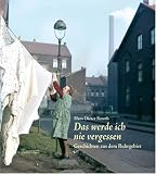 Das werde ich nie vergessen
