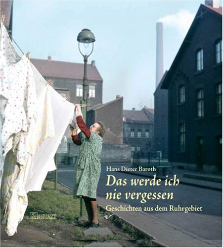 Das werde ich nie vergessen