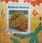 Animal Homes (Secrets of Nature)