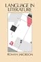 Language in Literature (Belknap Press)