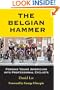 The Belgian Hammer: Forging Young Americans into Professional Cyclists