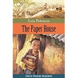 The Paper Houseby Lois Peterson