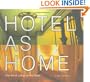 Hotel as Home: The Art of Living on the Road