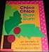 Chica Chica Bum Bum ("Chicka Chicka Boom Boom" in Spanish - Spanish Only / No English)