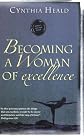 Becoming a Woman of Excellence