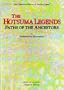The Hotsuma Legends: Paths of the Ancestors