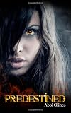 Predestined (Volume 2)