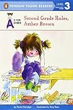 Second Grade Rules, Amber Brown (A Is for Amber)