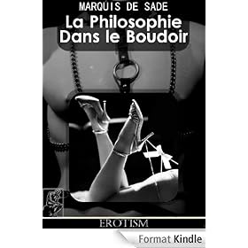 La Philosophie Dans le Boudoir (Erotism)