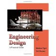 Engineering Design: A Practical Guide