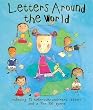 Letters Around the World: Including 12 Take-Out-and-Read Letters