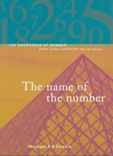 The Name of the Number (The Emergence of Number)