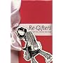 Re-gifters: A MINX Title