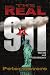 THE REAL 911: TRUTH and TESTIMONY