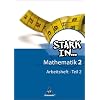 Stark in Mathematik 2 Teil 2. Arbeitsheft: Ausgabe 2008