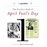 The Guardian book of April Fool's Day