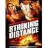 Striking Distance