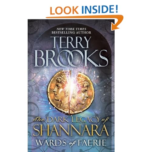 Wards of Faerie: The Dark Legacy of Shannara