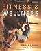 Fitness and Wellness