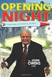 Opening Night: Creating Successful Events