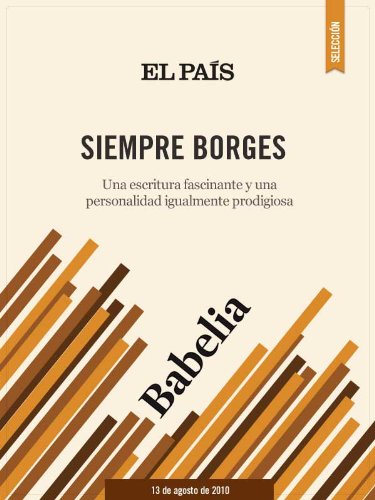 Siempre Borges (Spanish Edition)