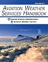 Aviation Weather Services Handbook