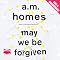 May We Be Forgiven