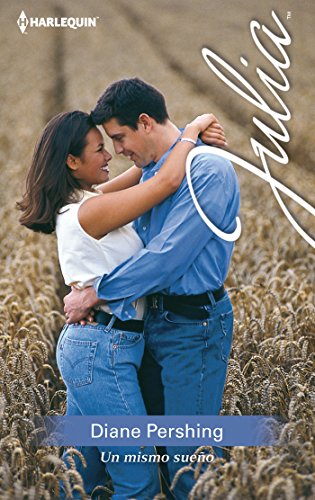 Un mismo sueño (Julia) (Spanish Edition)