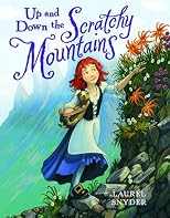 Up and Down the Scratchy Mountains