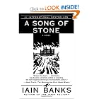 A SONG OF STONE: A Novel by Iain Banks