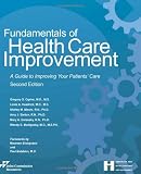 Fundamentals of Health Care Improvement (Comprehensive Accreditation Manual for Hospitals)