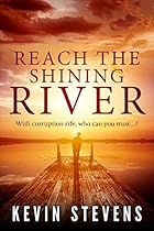 Reach the Shining River