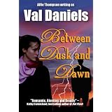 Between Dusk and Dawn