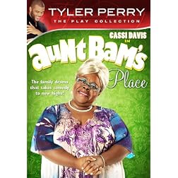 Tyler Perry's Aunt Bam's Place - The Play